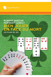Bien jouer en face du mort
