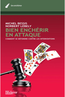 Bien enchérir en attaque