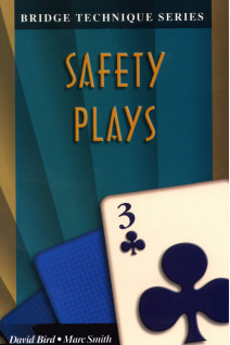 Safety Plays (The Bridge Technique Series 3)