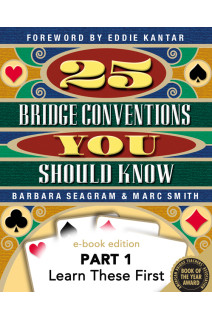 25 Bridge Conventions You Should Know - Part 1 of 3