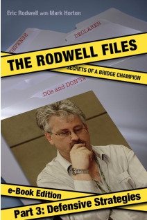 The Rodwell Files, Part 3 of 4: Defensive Strategies