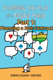 Planning the Play of a Bridge Hand, Part 1 of 3