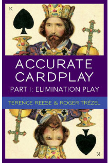 Accurate Cardplay Part 1: Elimination Play